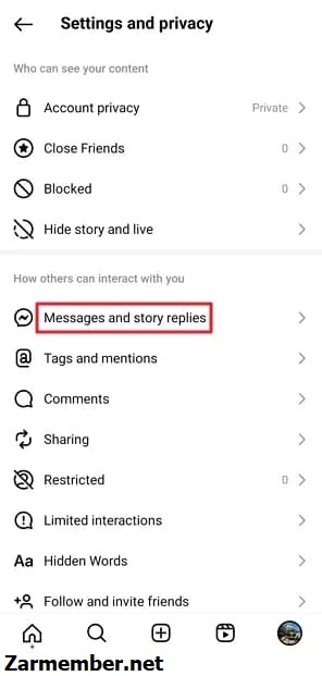 وارد قسمت Messages and story replies اینستاگرام شوید.