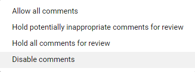 انتخاب disable comments برای غیرفعال کردن کامنت ها در یوتیوب