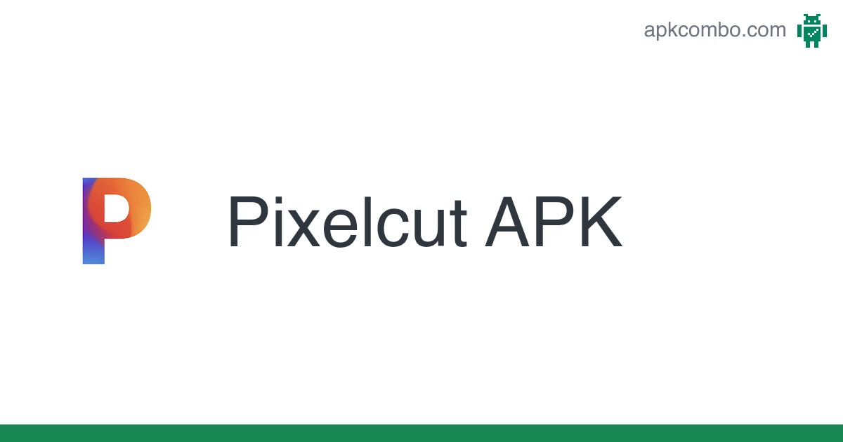 ادیتور pixelcut