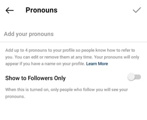 محدود کردن افرادی که می توانند pronouns اینستاگرام ما را مشاهده کنند